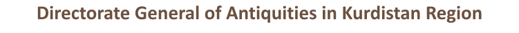 Directorate General of Antiquities in Kurdistan Region